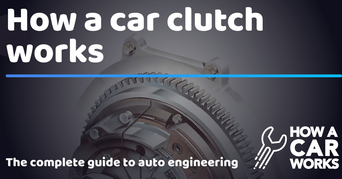 How a car clutch works | How a Car Works