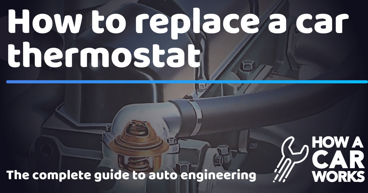 Car Care: How to Change a Thermostat (DIY)